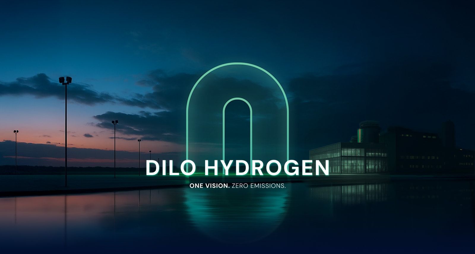 DILO Hydrogen – ONE VISION. ZERO EMISSIONS.